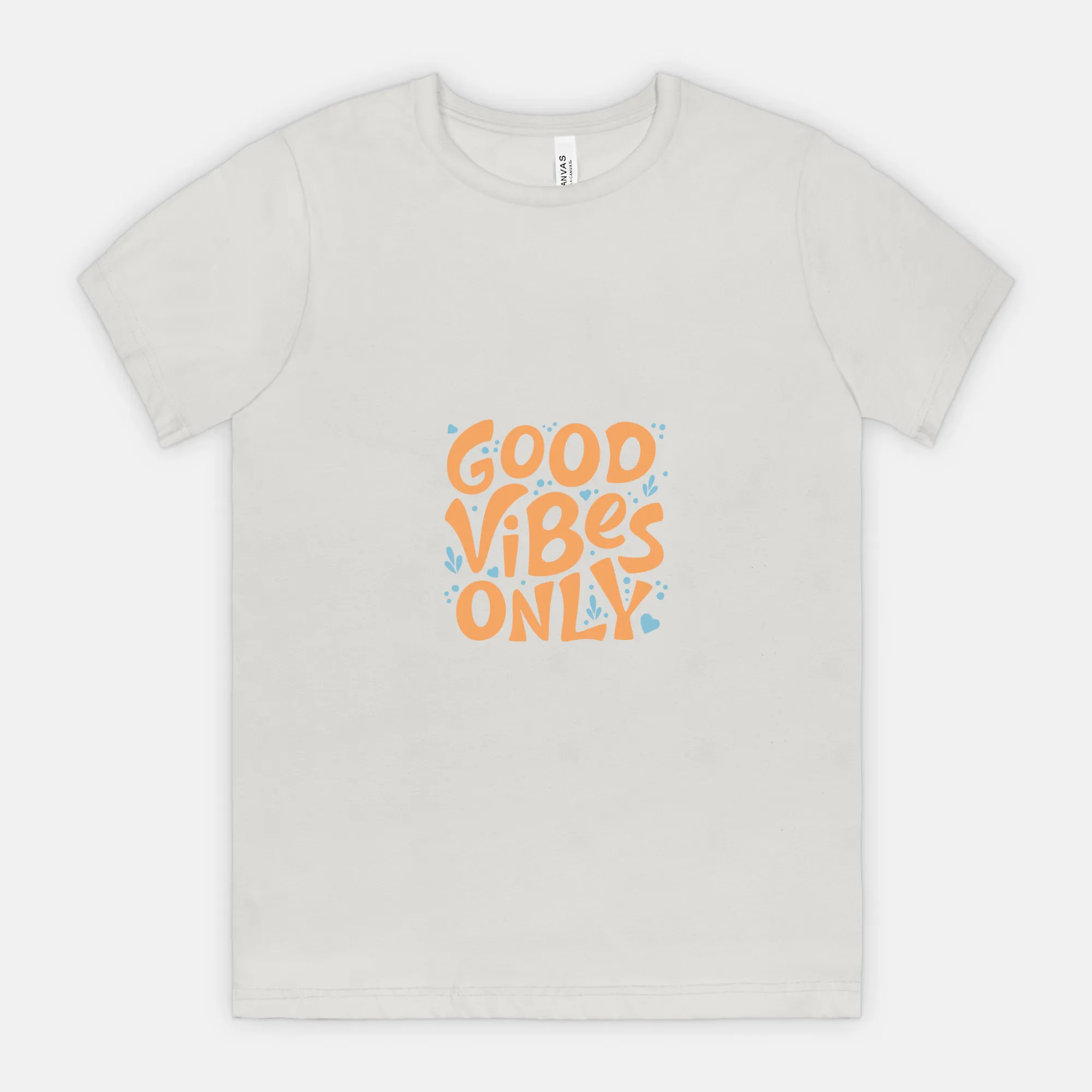Bella Good Vibes Only Canvas Unisex Tee 3001