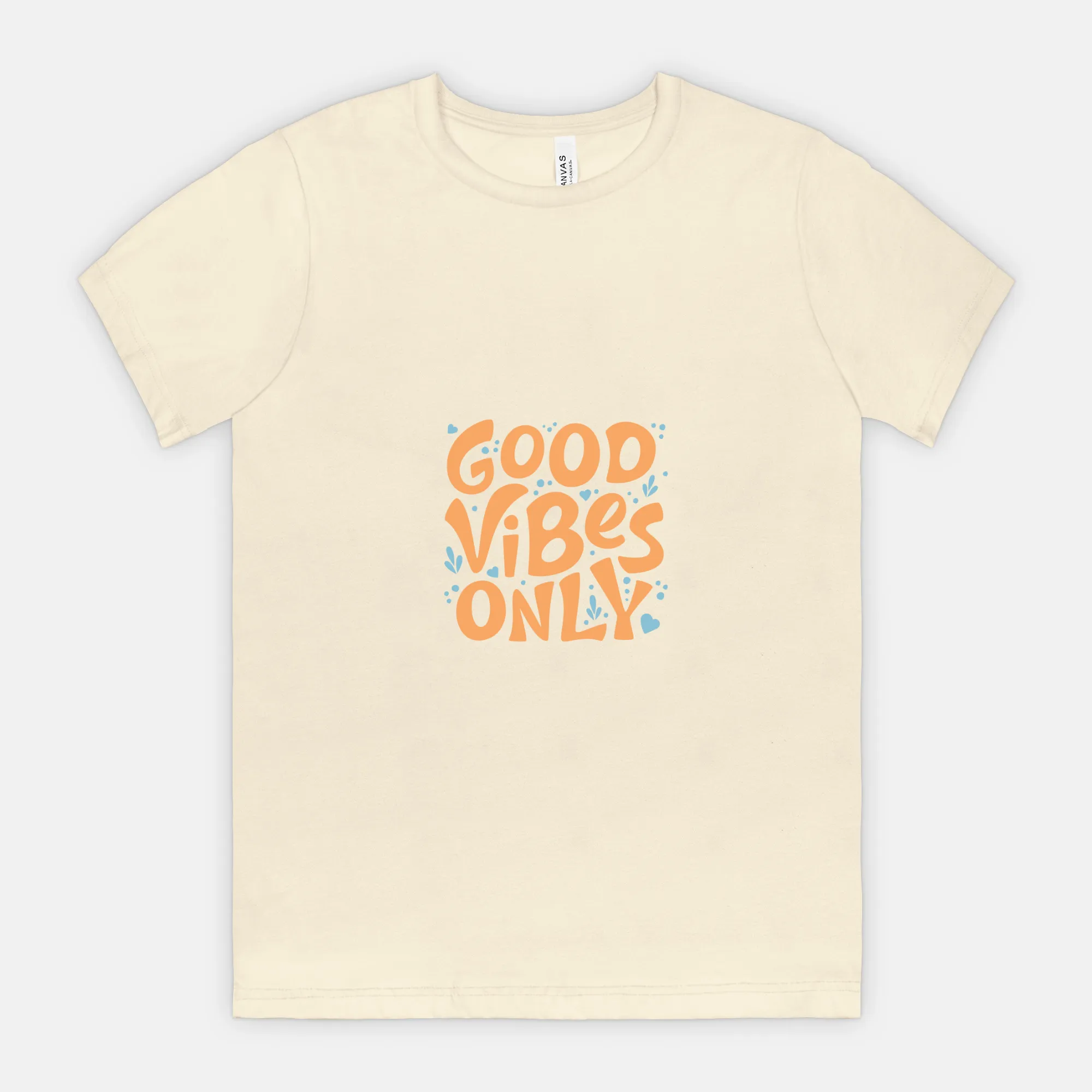 Bella Good Vibes Only Canvas Unisex Tee 3001