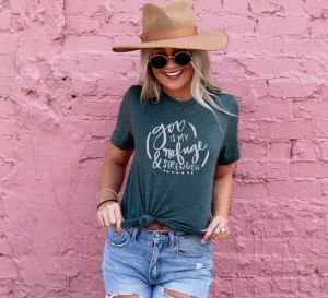 GOD IS MY REFUGE T-SHIRT