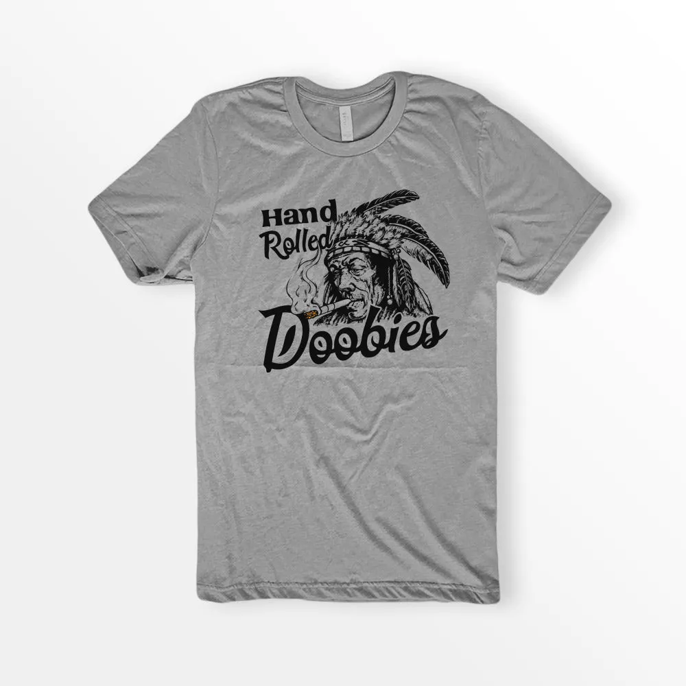 Hand Rolled Doobies Shirt
