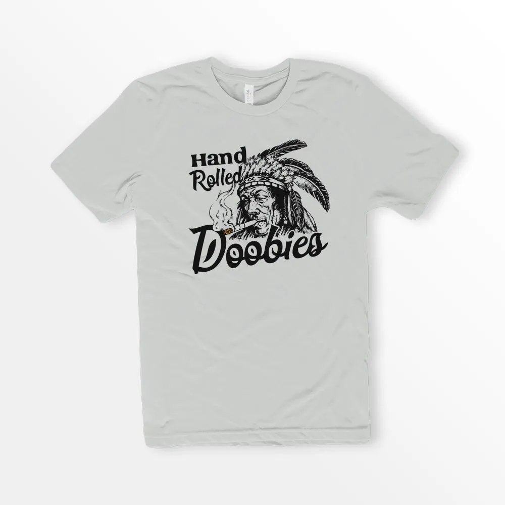 Hand Rolled Doobies Shirt