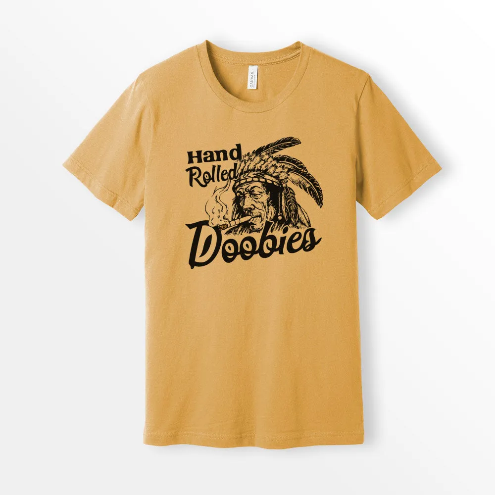 Hand Rolled Doobies Shirt
