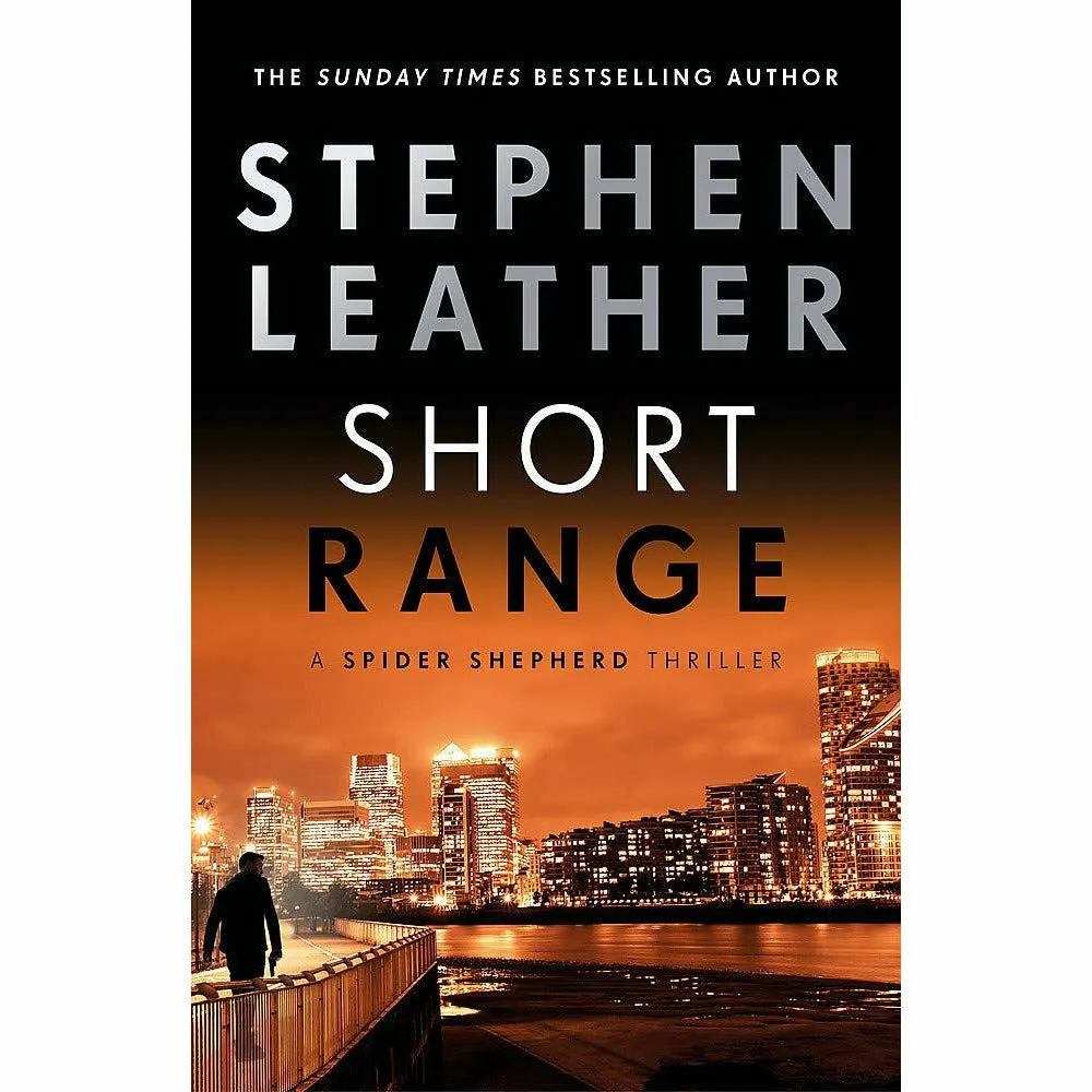The Spider Shepherd Thrillers By Stephen Leather 3 Books Set (Slow Burn, The Runner, Short Range)