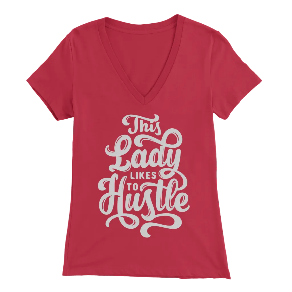 This Lady Likes To Hustle | Women's