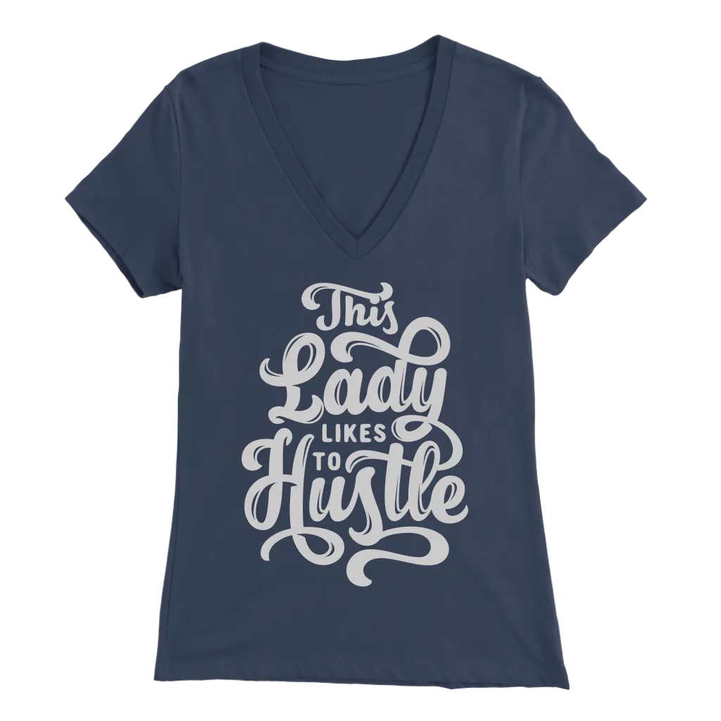 This Lady Likes To Hustle | Women's