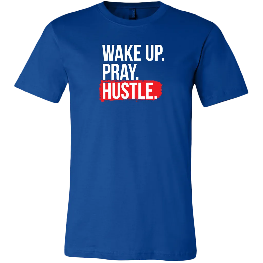 Wake Up Pray Hustle | Men's
