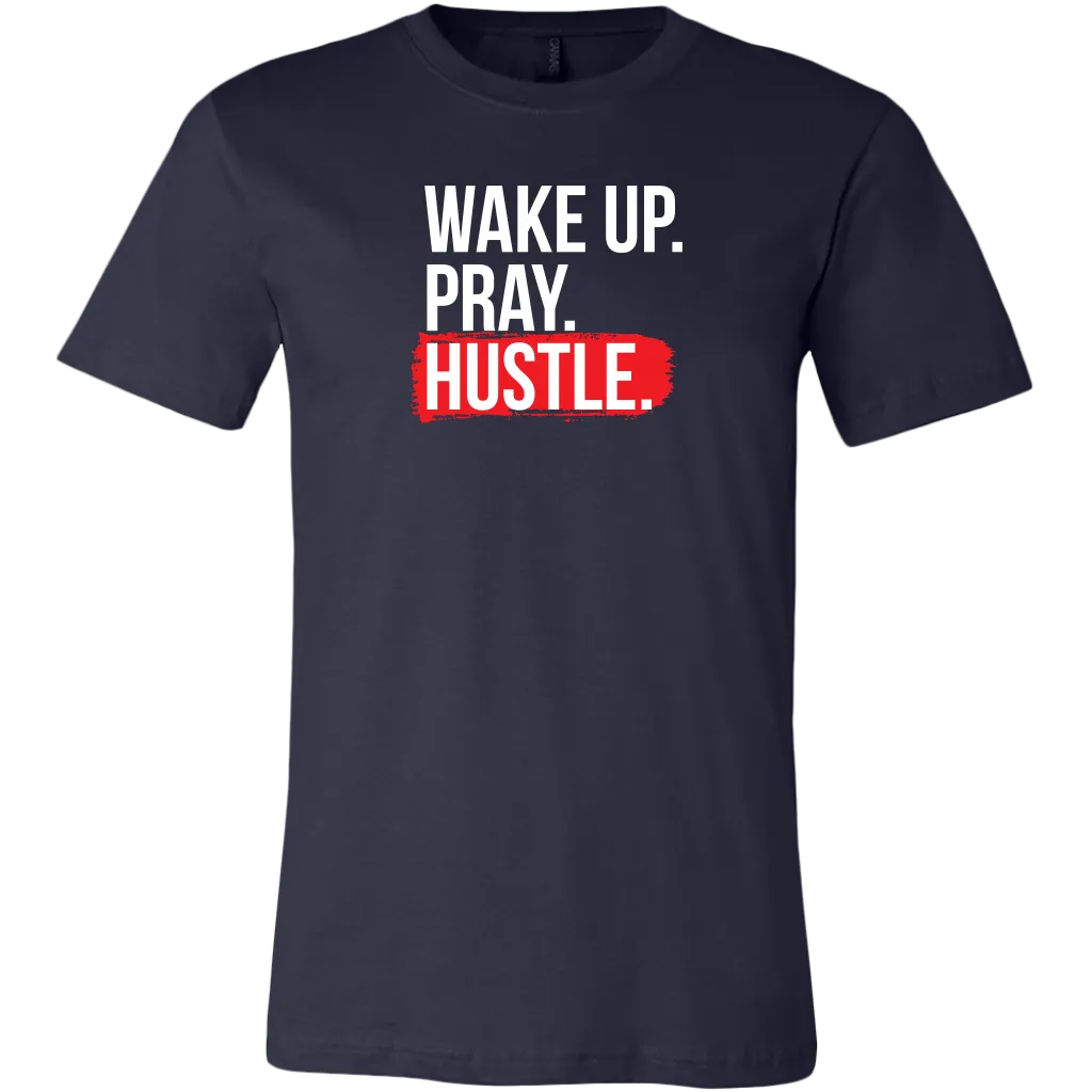 Wake Up Pray Hustle | Men's