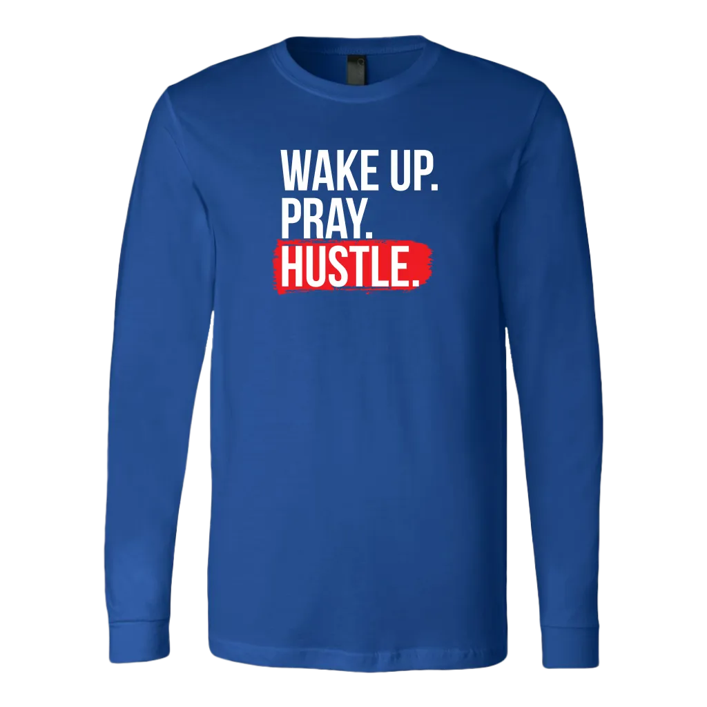 Wake Up Pray Hustle | Men's