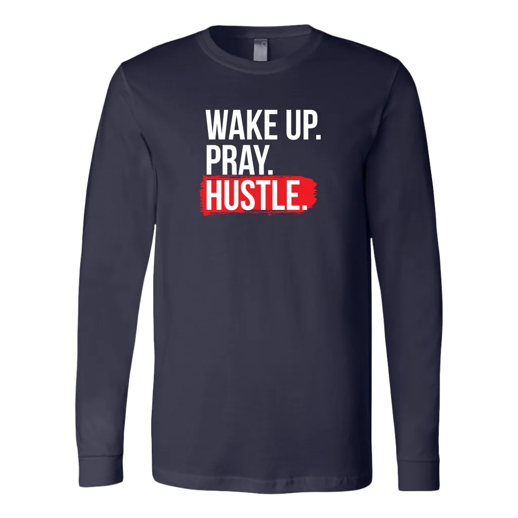 Wake Up Pray Hustle | Men's