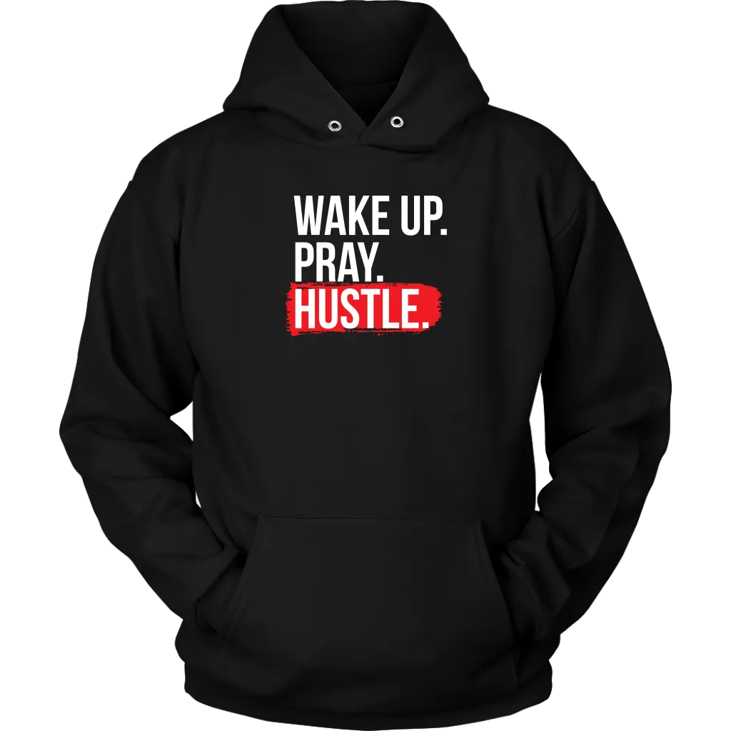 Wake Up Pray Hustle | Men's