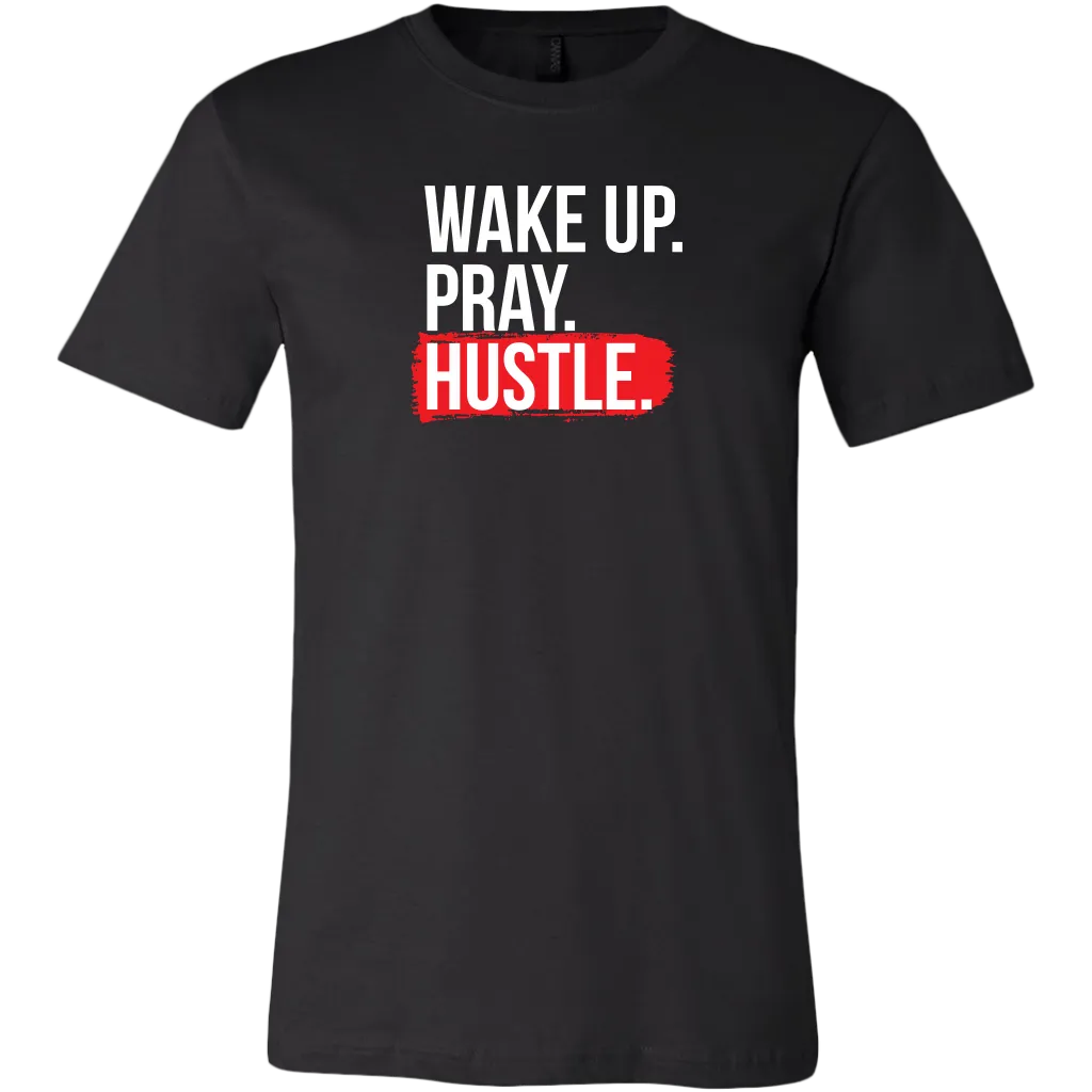 Wake Up Pray Hustle | Men's