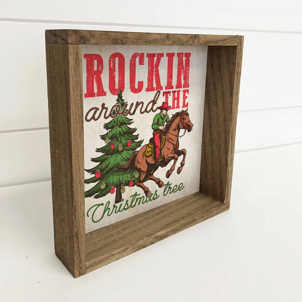Western Rockin Around the Christmas Tree -  6x6" Canvas Art