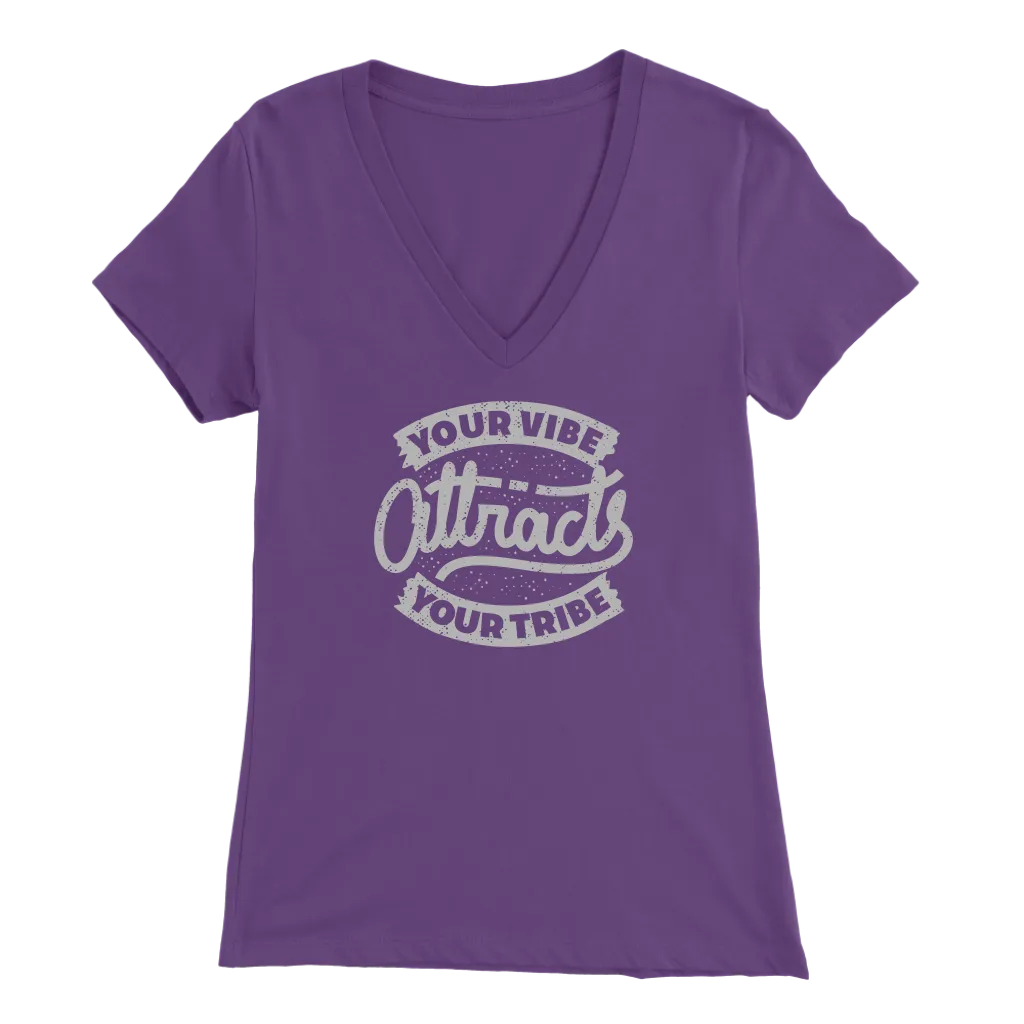 Your Vibe Attracts Your Tribe | Women's