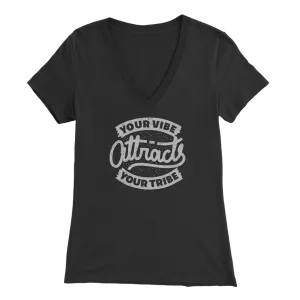 Your Vibe Attracts Your Tribe | Women's